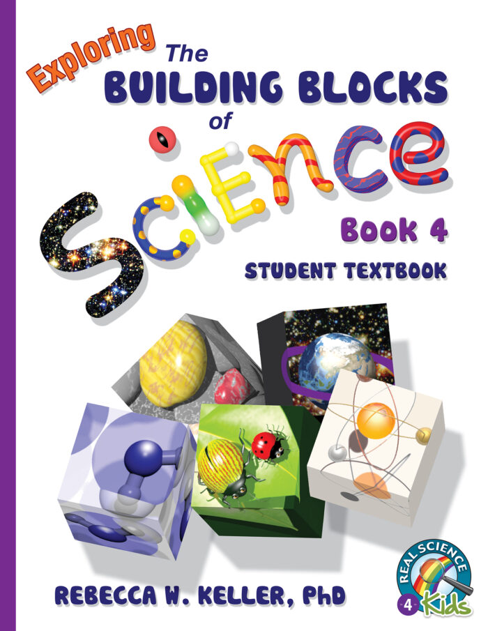 Exploring The Building Blocks of Science Book 4 Student Textbook (Hardcover)