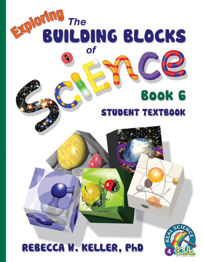 Exploring The Building Blocks of Science Book 6 Student Textbook (Hardcover)