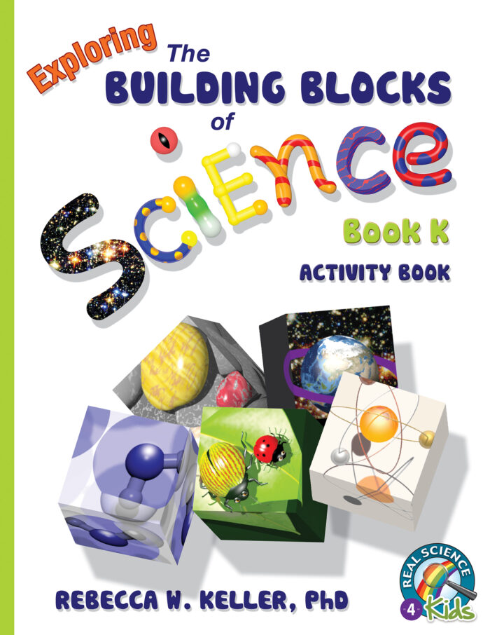 Exploring The Building Blocks of Science Book K Activity Book