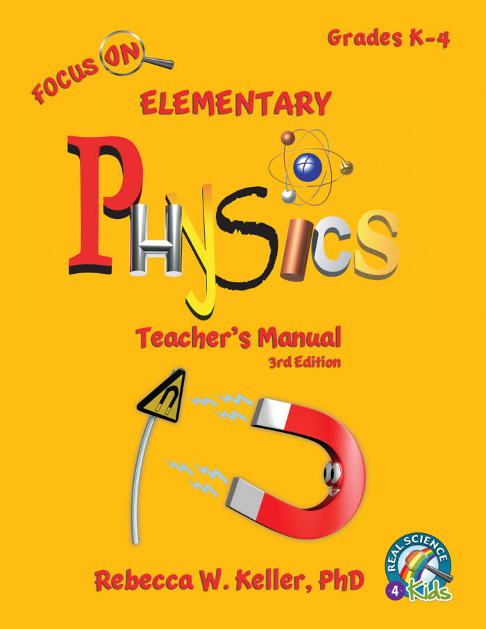 Focus On Elementary Physics Teacher’s Manual – 3rd Edition