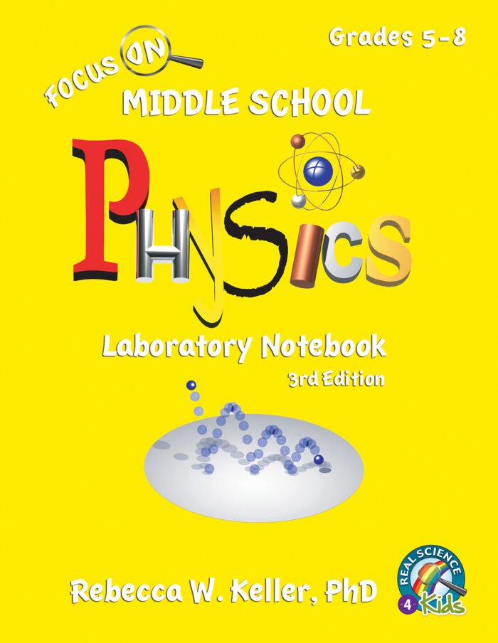 Focus On Middle School Physics Laboratory Notebook – 3rd Edition